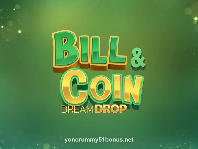 Bill & Coin Dream Drop Game